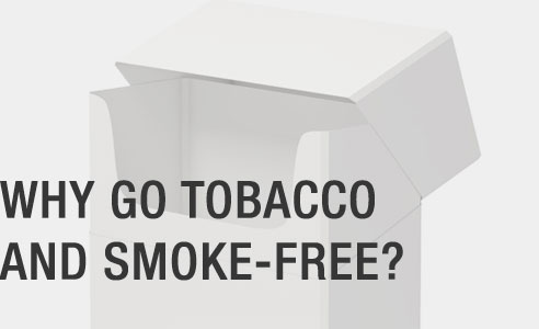 why go tobacco and smoke free?